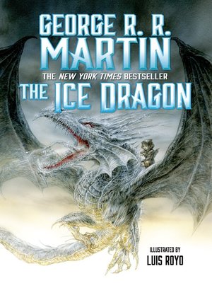 cover image of The Ice Dragon